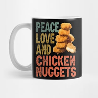 Peace Love And Chicken Nugget Dreams, Stylish Foodie Tee Mug